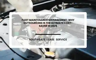 Fleet Maintenance Management Why Outsourcing is the Ultimate Cost-Saver in 2025 (1)