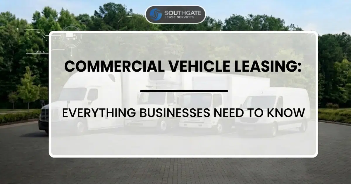 Commercial Vehicle Leasing